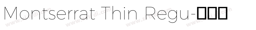 Montserrat Thin Regu字体转换
